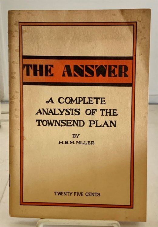 The Answer A Complete Analysis of the Townsend Plan