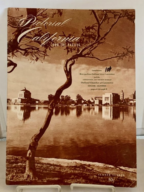 Pictorial California and the Pacific Vol. XXXIV, No. 3; Summer Number 1959