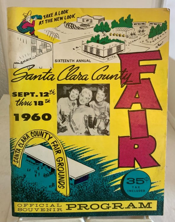 Santa Clara County Fair Official Souvenir Program 16th Annual County Fair