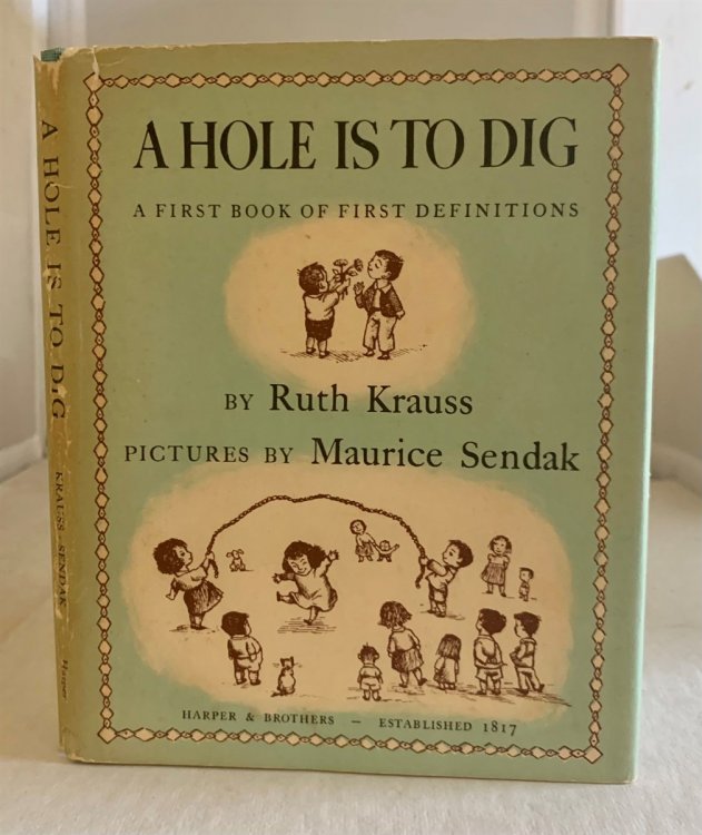A Hole is to Dig A First Book of First Definitions
