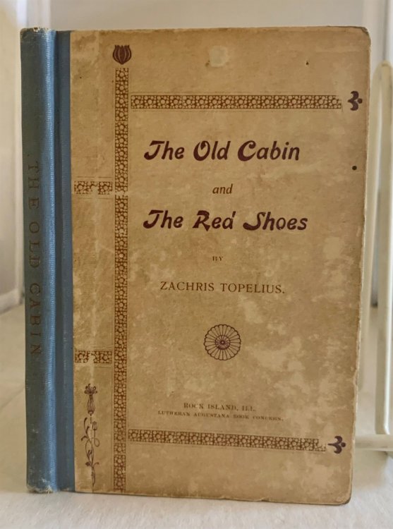 The Old Cabin And The Red Shoes With Other Stories for Little Folks