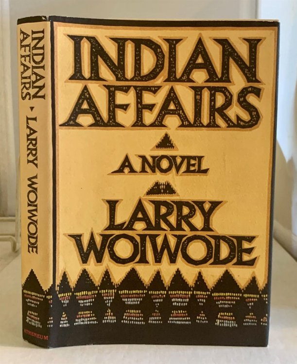 Indian Affairs A Novel
