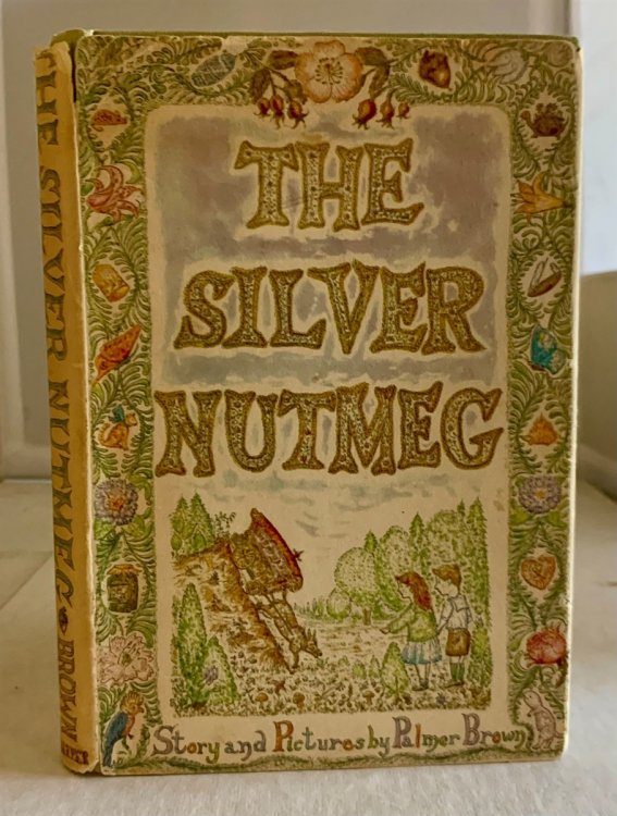 The Silver Nutmeg The Story of Anna Lavinia and Toby