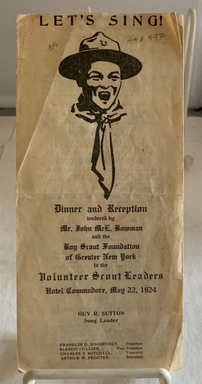 Let's Sing (Dinner and Reception Tendered by Mr John McE. Bowman and the Boy Scout Foundation of Greater New York to the Volunteer Scout Leaders, Hotel Commodore, May 22m 1924