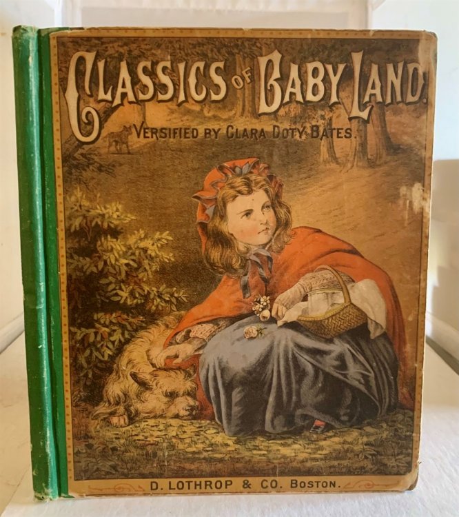 Classics Of Baby-land (Versified by Mrs. Clara Doty Bates)