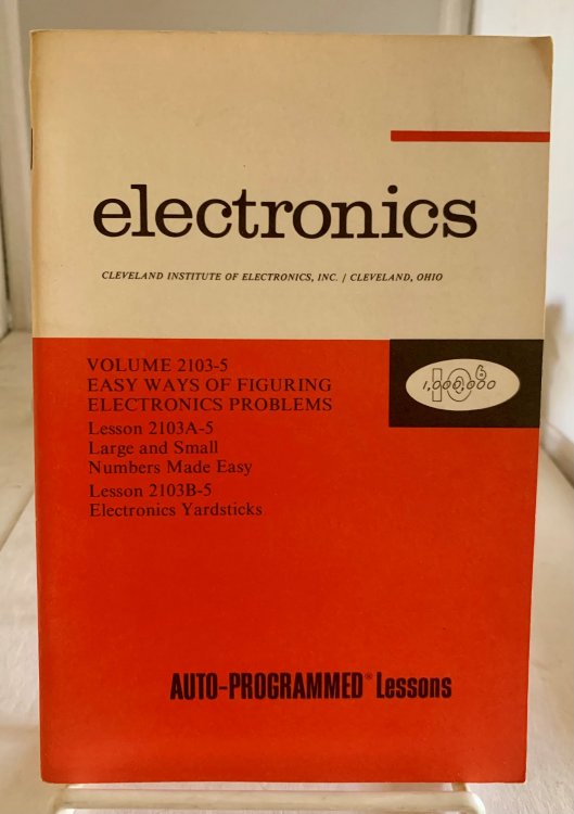 Electronics: Volume 2103-5 Easy Ways of Figuring Electronics Problems
