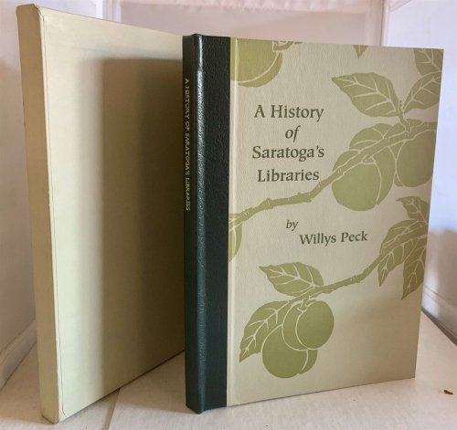 A History of Saratoga's Libraries