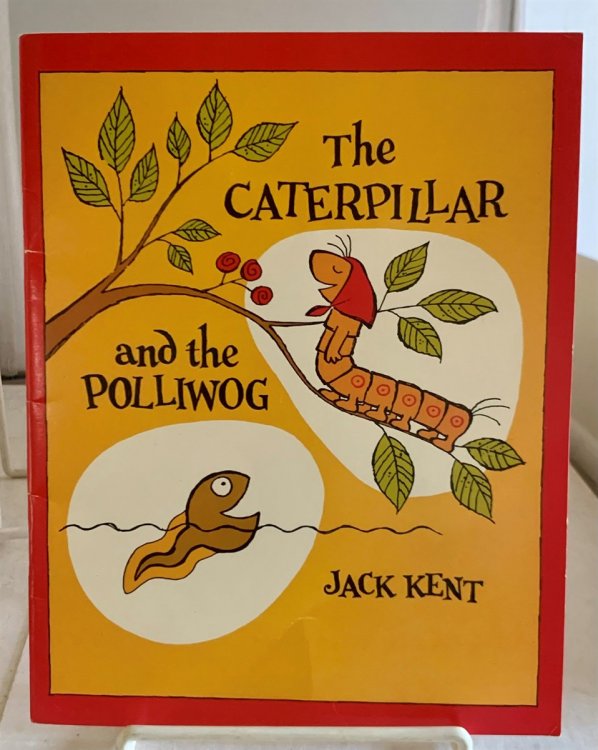 The Caterpillar and the Polliwog