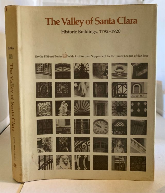 The Valley of Santa Clara Historic Buildings, 1792-1920