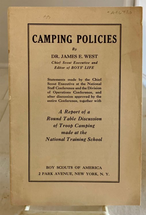 Camping Policies (A Report of a Round Table Discussion of Troop Camping.)
