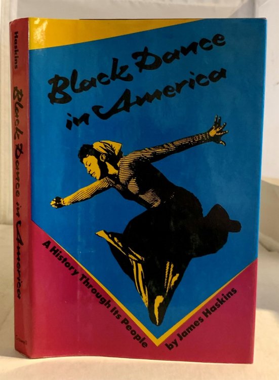 Black Dance in America A History through its People