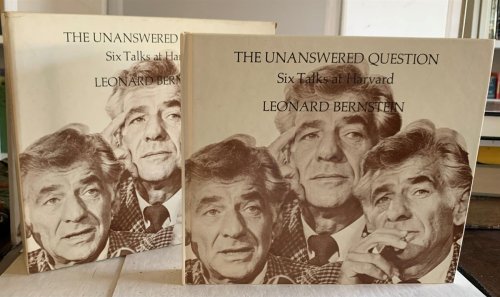The Unanswered Question Six Talks At Harvard