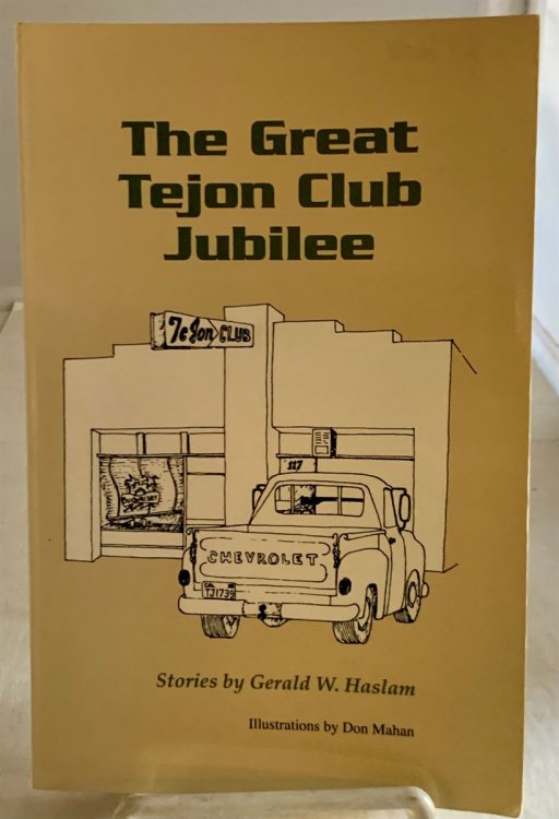 The Great Tejon Club Jubilee Stories