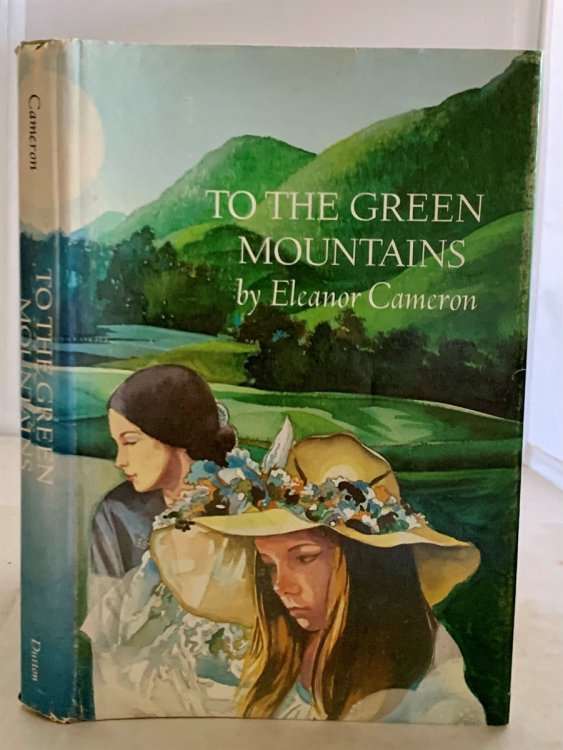 To The Green Mountains