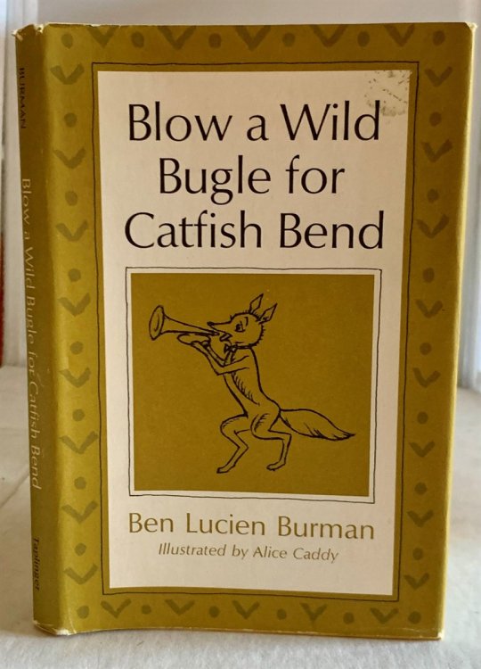 Blow A Wild Bugle For Catfish Bend