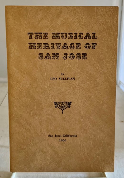The Musical Heritage of San Jose