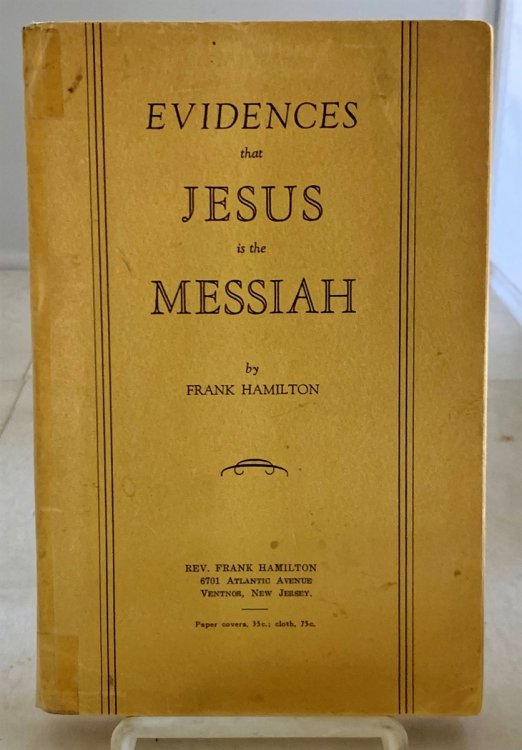 Evidences That Jesus is the Messiah