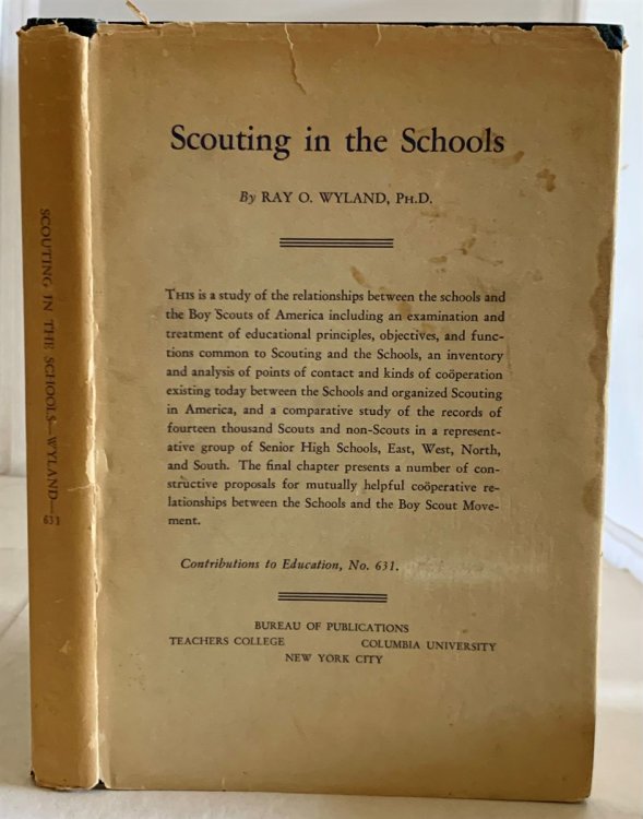 Scouting in the Schools A Study of the Relationships between the Schools and the Boy Scouts of America