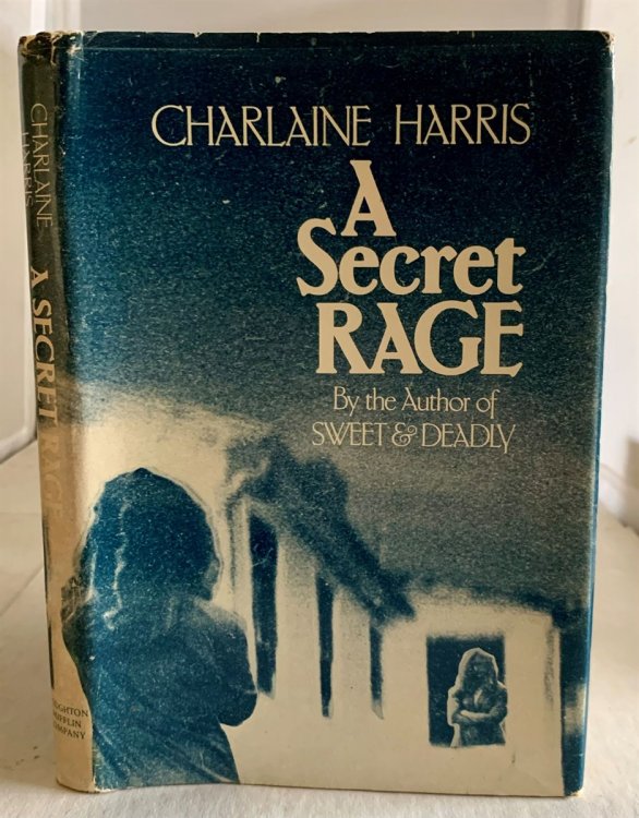 A Secret Rage