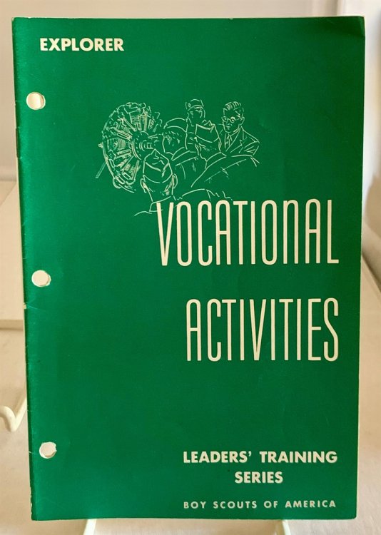 Explorer Vocational Activites Leaders' Training Series