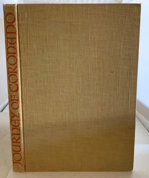 The Journey Of Francisco Vazquez De Coronado 1540-1542