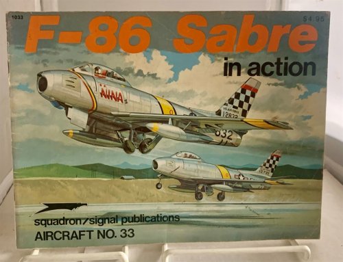 F-86 Sabre in Action - Aircraft No. 33