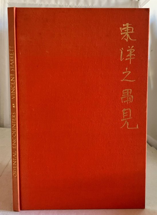 Oriental Encounters Two Essays in Bad Taste