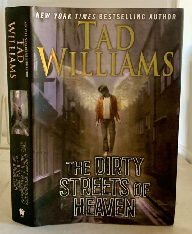 The Dirty Streets of Heaven Volume One of Bobby Dollar
