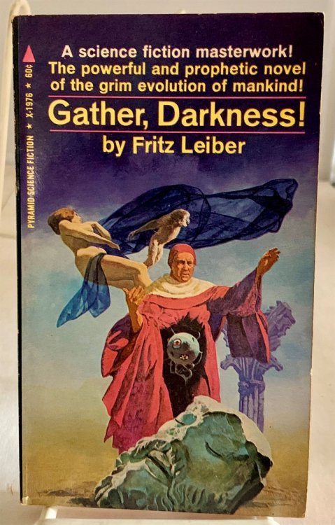 Gather, Darkness!