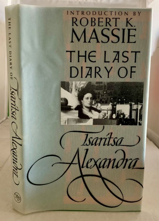 The Last Diary Of Tsaritsa Alexandra