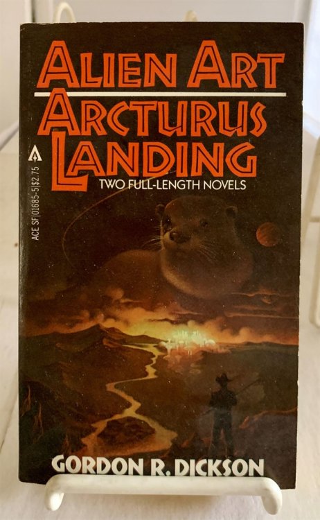Alien Art / Arcturus Landing Two Full-Length Novels