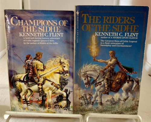 The Sidhe The Riders of the Sidhe, Champions of the Sidhe