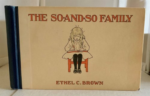 The So-And-So Family The Original Drawing Book of a Child of Nine