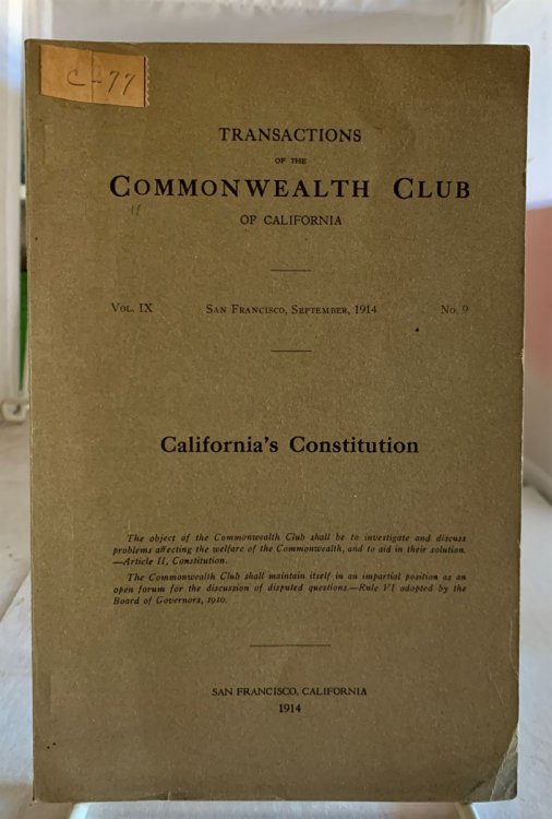 Transactions Of The Commonwealth Club Of California September 1914; Vol. IX, No. 9