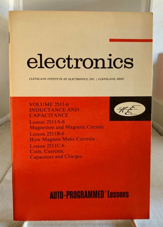 Electronics: Volume 24511-6 Inductance and Capacitance