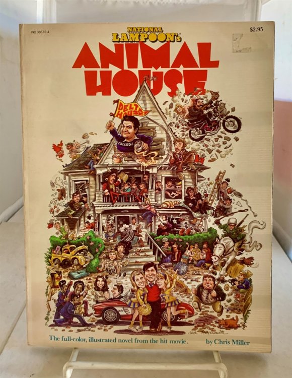 National Lampoons Animal House The Full-Color, Illustrated Novel from the Hit Movie