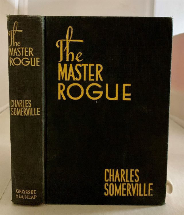 THE MASTER ROGUE The Autobiography of 
