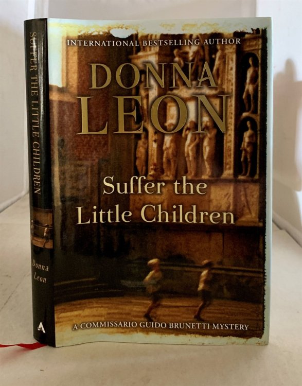 Suffer the Little Children A Commissario Guido Brunetti Mystery