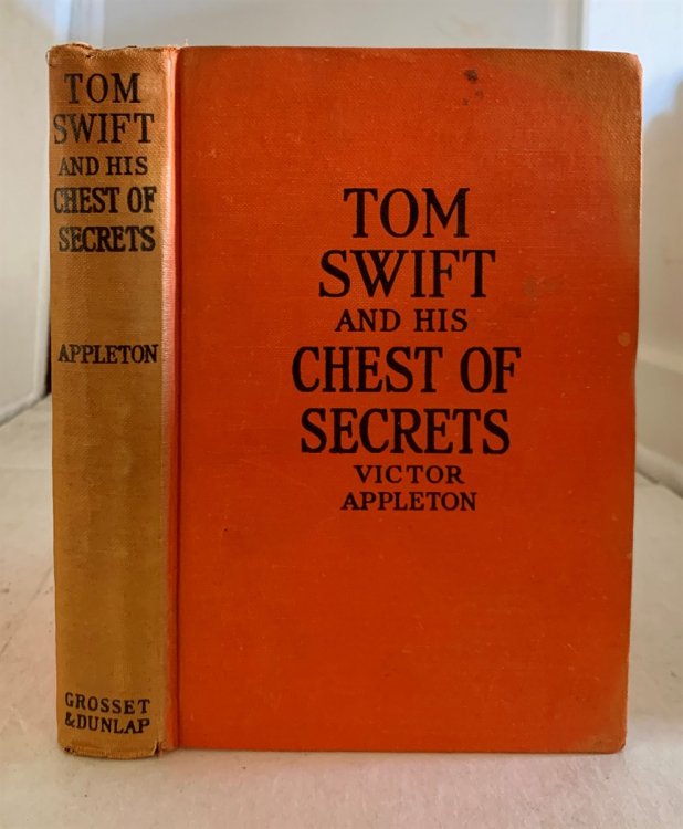 TOM SWIFT and HIS CHEST of SECRETS OR: TRACING the STOLEN INVENTIONS