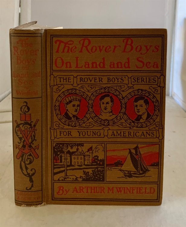 The Rover Boys on Land and Sea