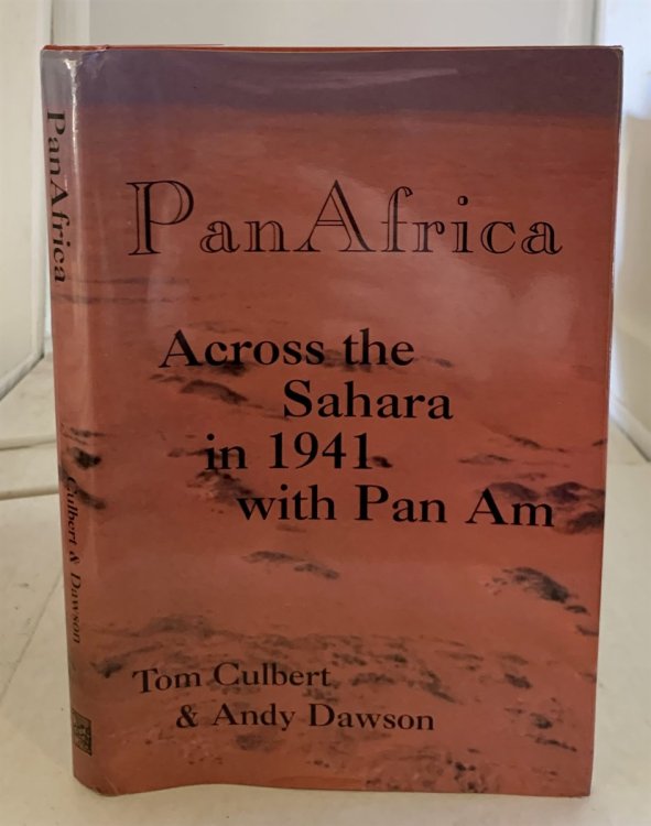 Pan Africa Across the Sahara in 1941 with Pan Am