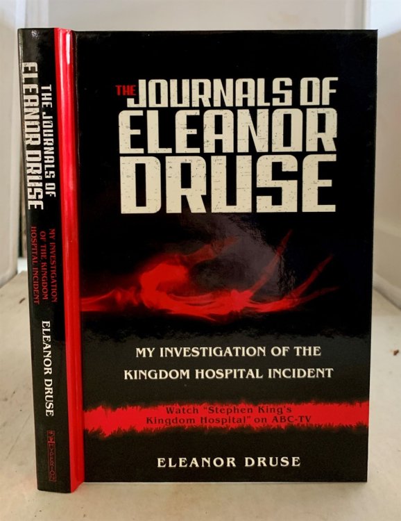 The Journals of Eleanor Druse My Investigation of the Kingdom Hospital Incident