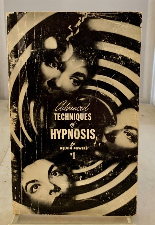 Advanced Techniques of Hypnosis