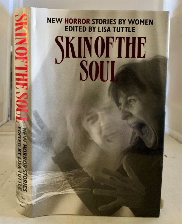 Skin Of The Soul New Horror Stories by Women