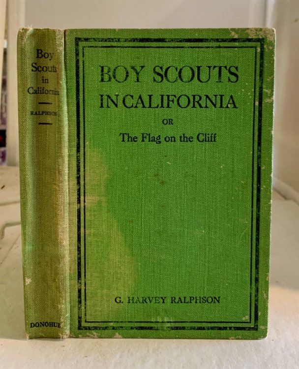 Boy Scouts in California Or the Flag on the Cliff