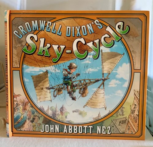 Cromwell Dixon's Sky Cycle