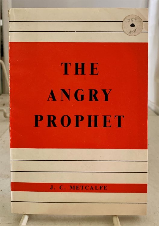 The Angry Prophet A Brief Study of the Book of Jonah