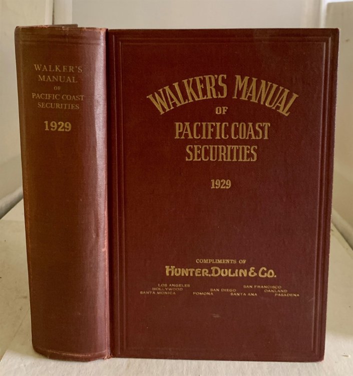Walker's Manual Of Pacific Coast Securities Twenty-First Annual Number