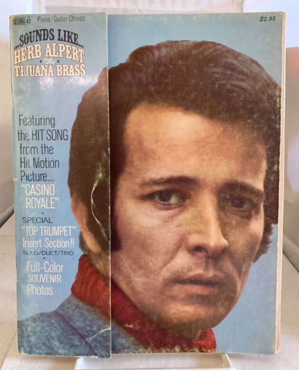 Sounds Like. . Herb Alpert and the Tijuana Brass ( Book of Sheet Music)