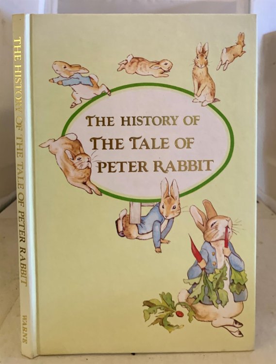 The History of The Tale of Peter Rabbit'